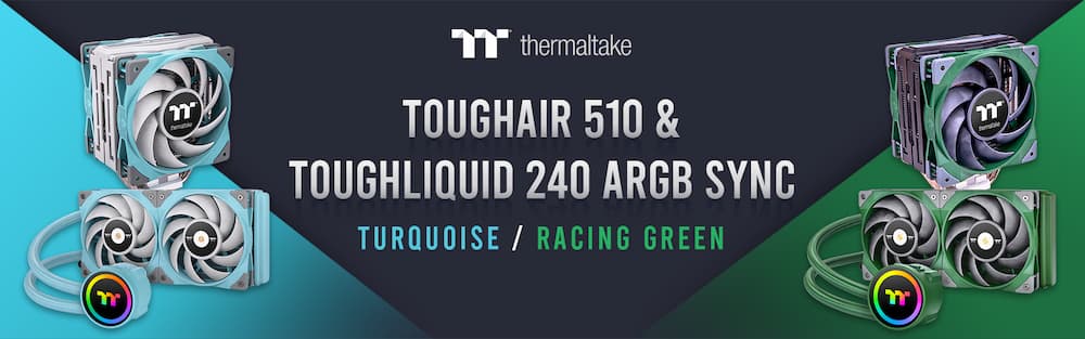 Thermaltake TOUGHLIQUID 240 ARGB and TOUGHAIR 510 in Turquoise and Racing Green_2(1)